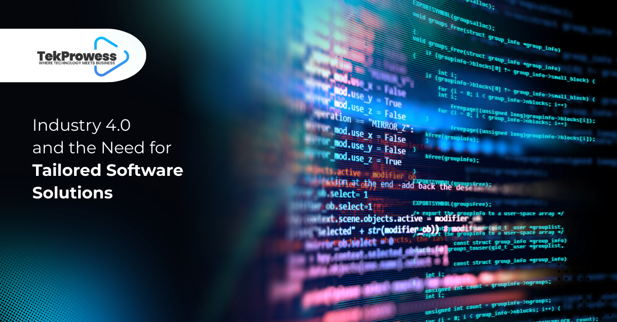 Industry 4.0 and the Need for Tailored Software Solutions